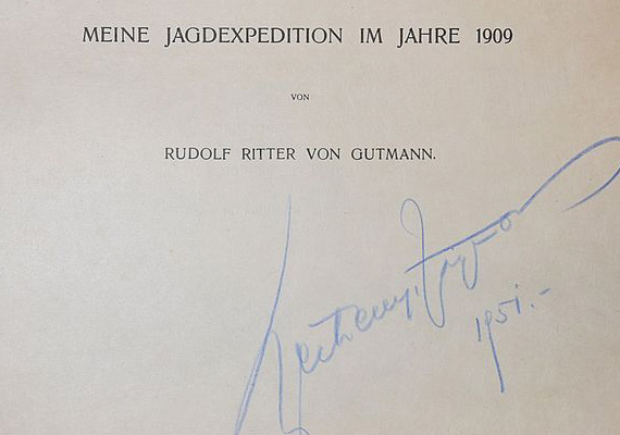 Rudolf Ritter von Gutmann: Meine Jagdexpedition im Jahre 1909. W. Fischer, Wien, 1912.